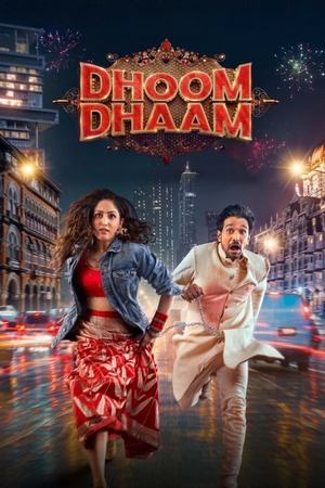 Dhoom Dhaam (Netflix) 2025