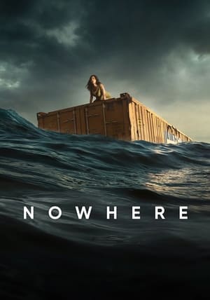 Nowhere (2023)